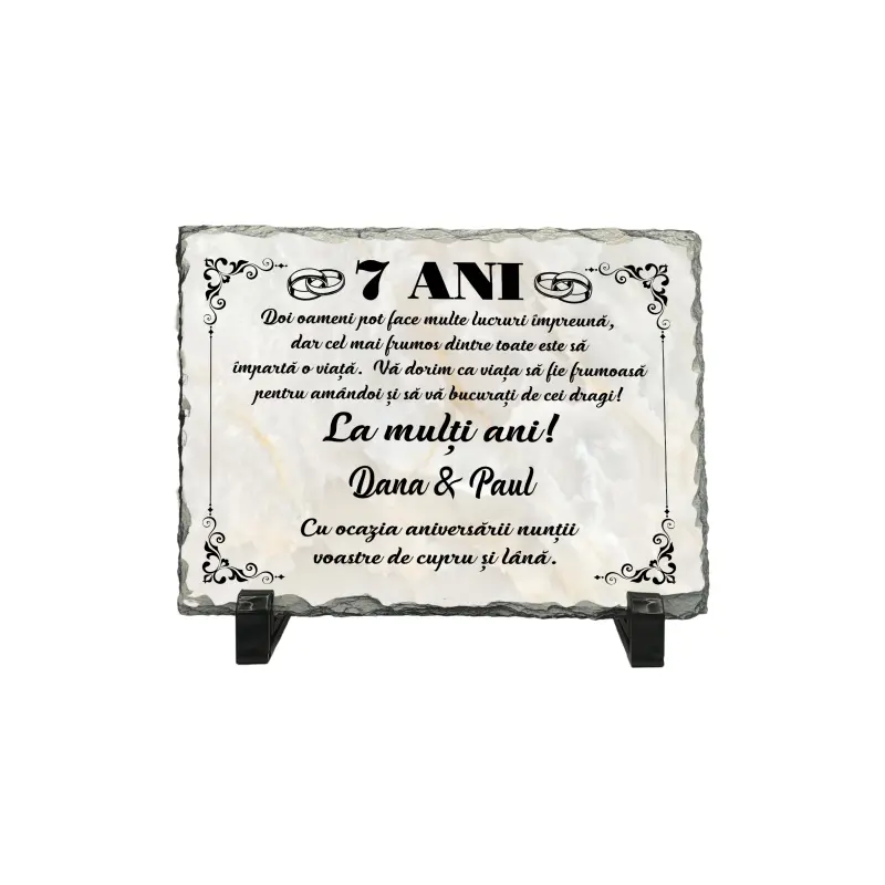 7 ani aniversare, piatra ardezie personalizata, cu mesaj model, pap004